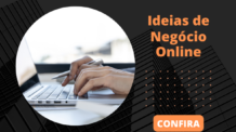 Ideias de Negócio Online: Ideias Lucrativas no Mundo Digital